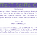 Abstract Santa Cruz- April 5 – 27, 2019. Gallery hours-Tuesday – Saturday noon – 5 pm