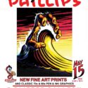 Legendary Artist Jim Phillips First Solo Show of New Artworks-First Friday October 2, 4-7 pm